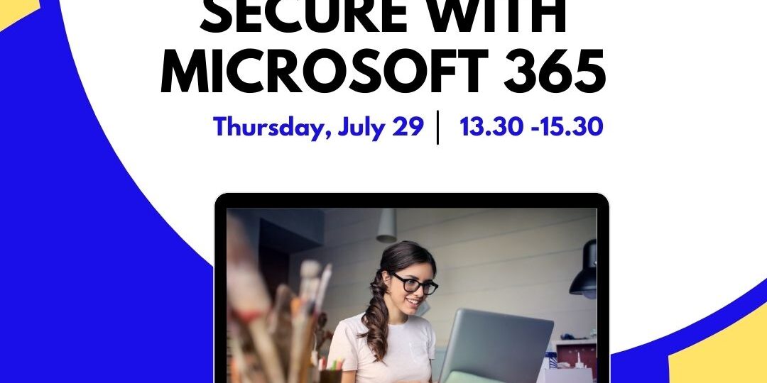 A-HOST Webinar_Make your work secure with M365