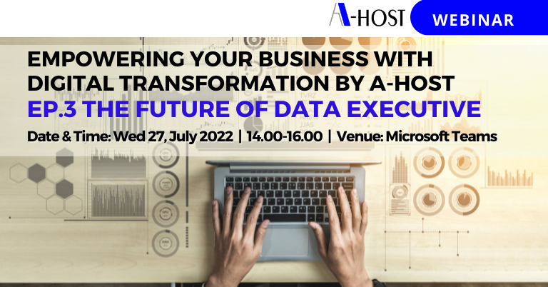 A-HOST The Future of Data Executive Webinar A-HOST The Future of Data Executive Webinar