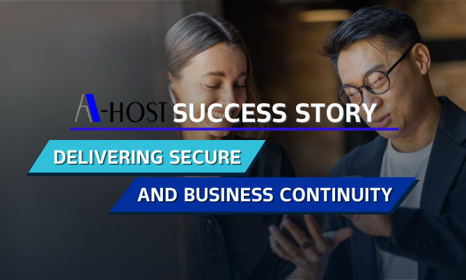 A-HOST_Delivering Secure and Business Continuity with Oracle Cloud
