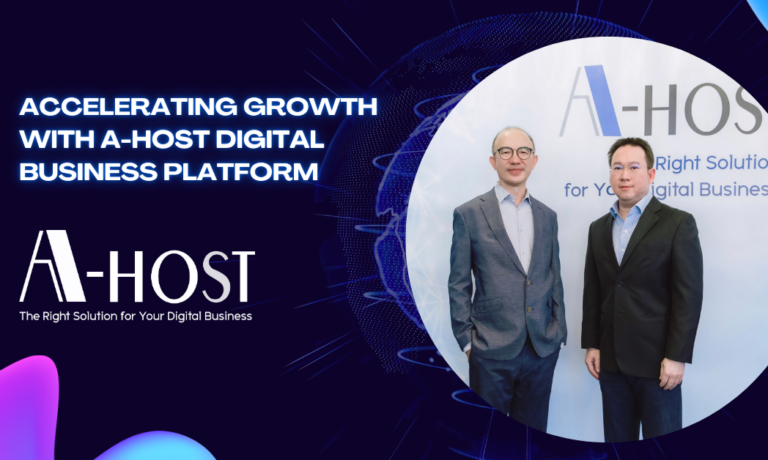 Accelerating Growth with A-HOST Digital Business platform