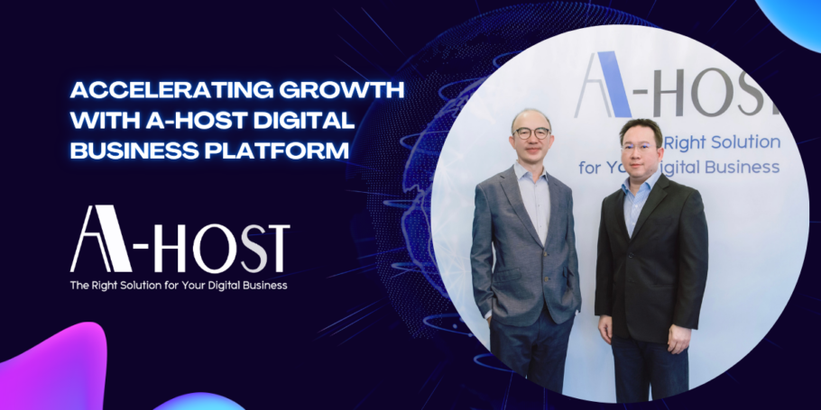 Accelerating Growth with A-HOST Digital Business platform