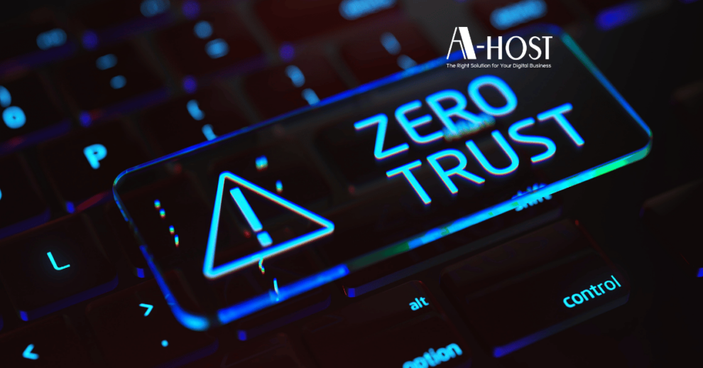 A-HOST embracing Zero Trust